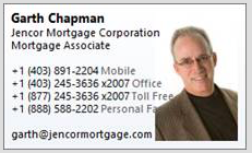Garth Chapman |  Mortgage Associate | Jencor | First Time Home Buyer Calgary
